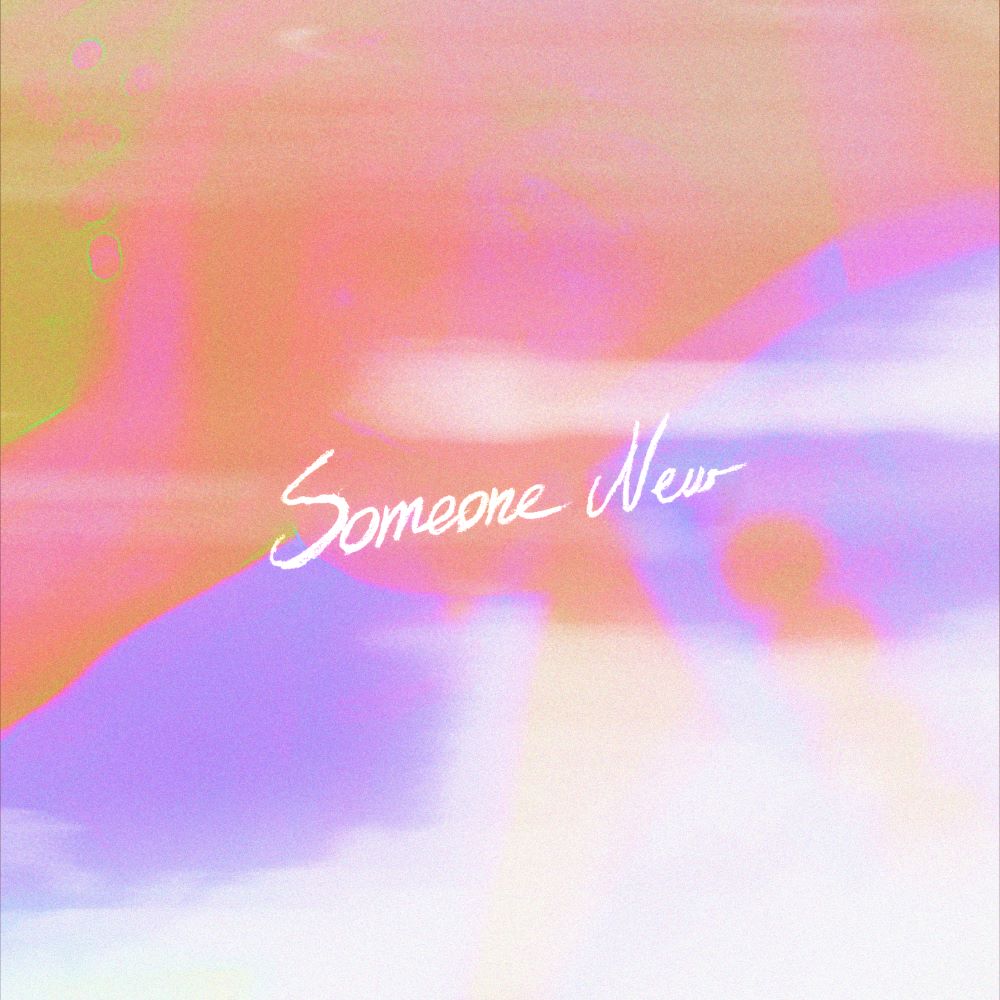 We Are Domi — Someone New cover artwork