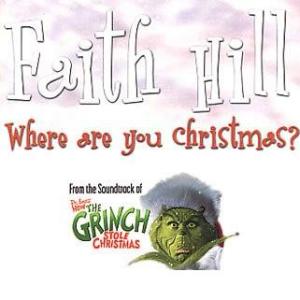 Faith Hill Where Are You Christmas? cover artwork