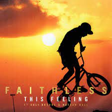 Faithless featuring Suli Breaks & Nathan Ball — This Feeling cover artwork