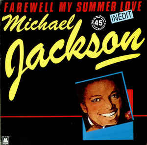 Michael Jackson — Farewell My Summer Love cover artwork
