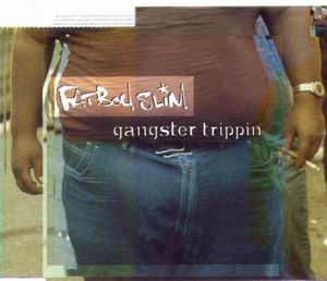 Fatboy Slim — Gangster Trippin cover artwork