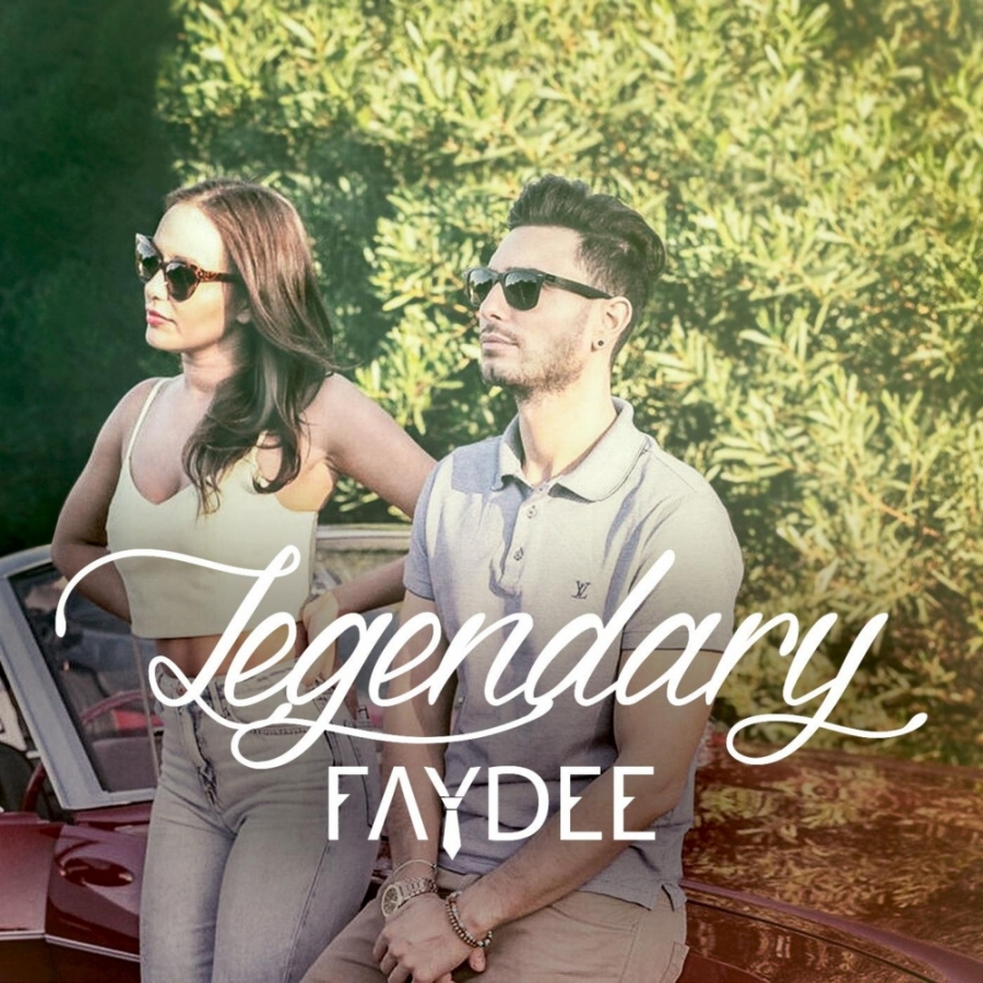 Faydee Legendary cover artwork