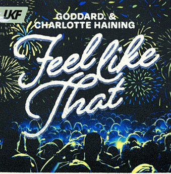 goddard. & Charlotte Haining — Feel Like That cover artwork