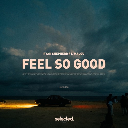 Ryan Shepherd featuring Malou — Feel So Good cover artwork