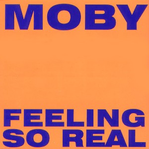 Moby — Feeling So Real cover artwork