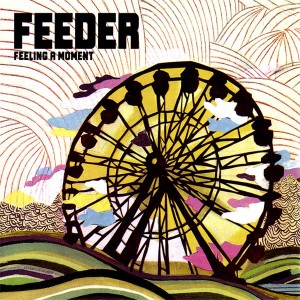 Feeder — Feeling a Moment cover artwork