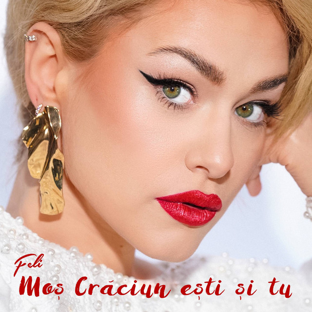 Feli — Mos Craciun Esti Tu cover artwork