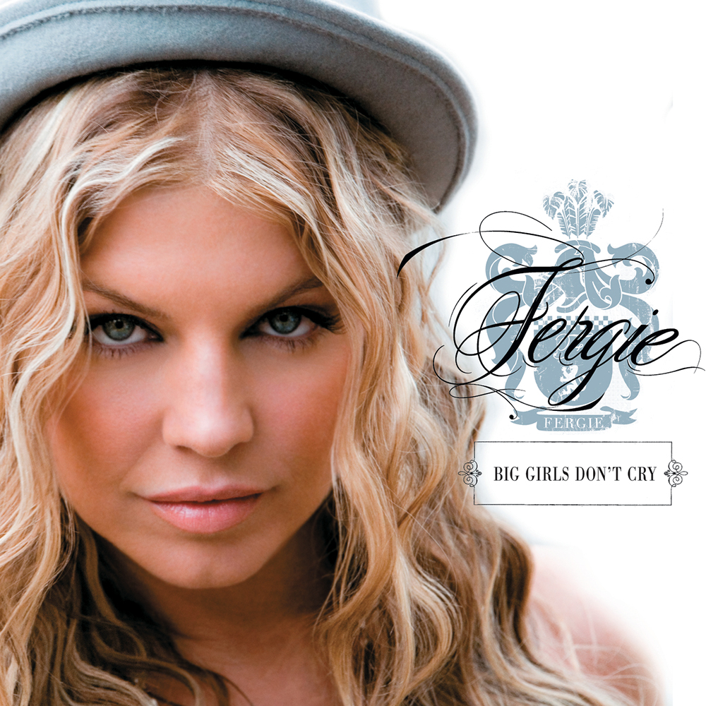 Fergie — Big Girls Don&#039;t Cry (Personal) cover artwork