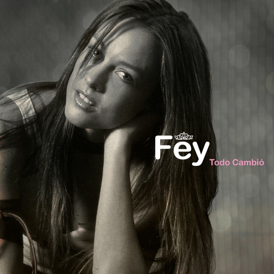 Fey — Todo Cambió cover artwork