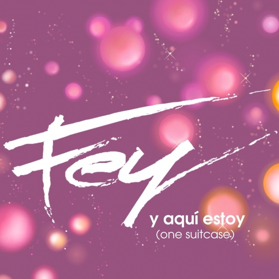 Fey — Y Aquí Estoy cover artwork