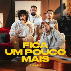 Hotelo — Fica Um Pouco Mais cover artwork