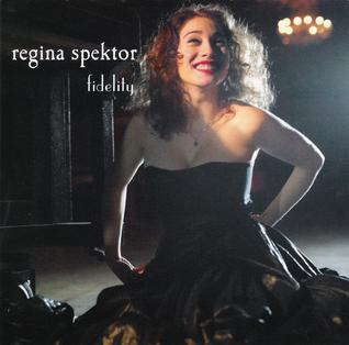 Regina Spektor Fidelity cover artwork
