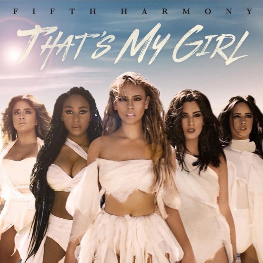 Fifth Harmony That&#039;s My Girl cover artwork