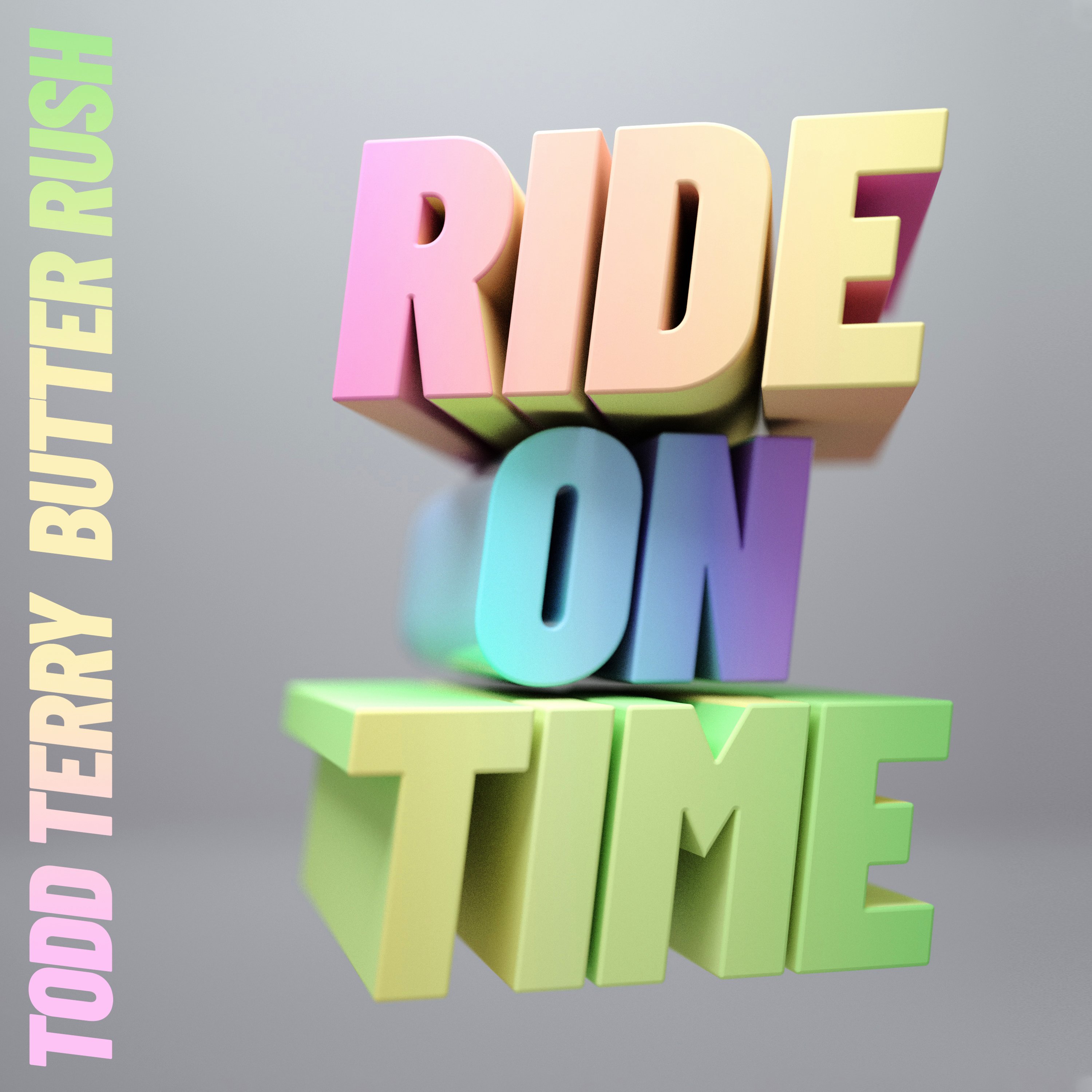 Todd Terry & Butter Rush — Ride On Time cover artwork