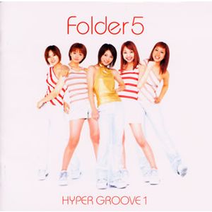 Folder5 Hyper Groove 1 cover artwork
