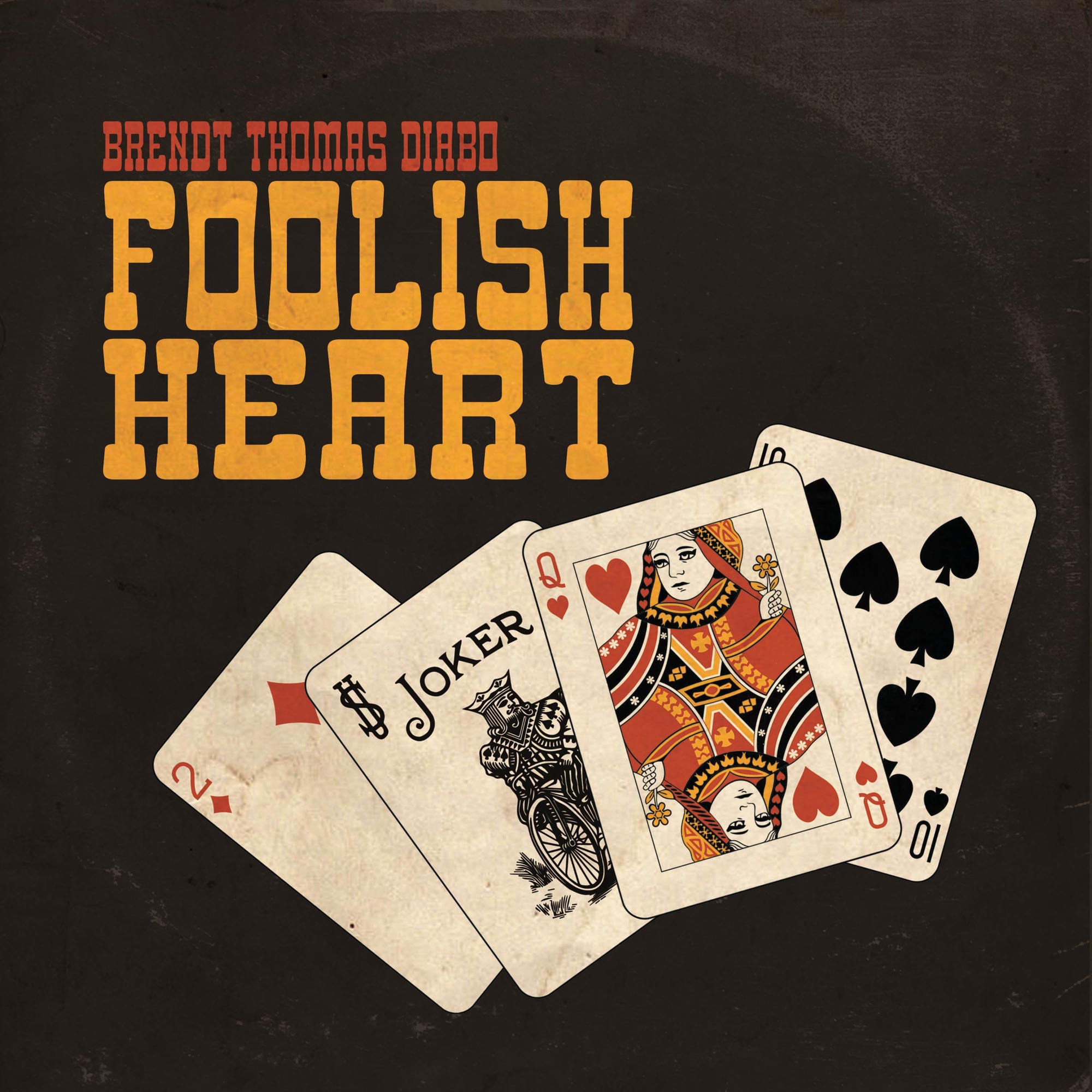 Brendt Thomas Diabo Foolish Heart cover artwork