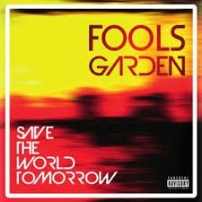 Fools Garden Save the world tomorrow cover artwork