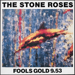 The Stone Roses Fool&#039;s Gold cover artwork