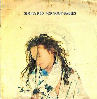 Simply Red — For Your Babies cover artwork