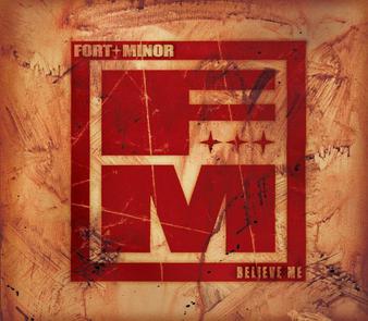 Fort Minor ft. featuring Eric Bobo & Styles Of Beyond Believe Me cover artwork