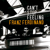 Franz Ferdinand Can&#039;t Stop Feeling cover artwork