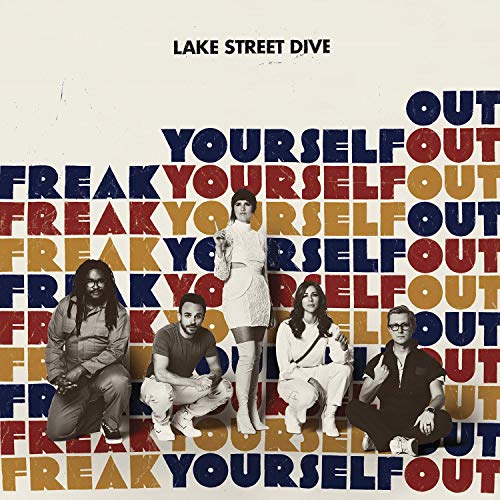 Lake Street Dive Freak Yourself Out cover artwork