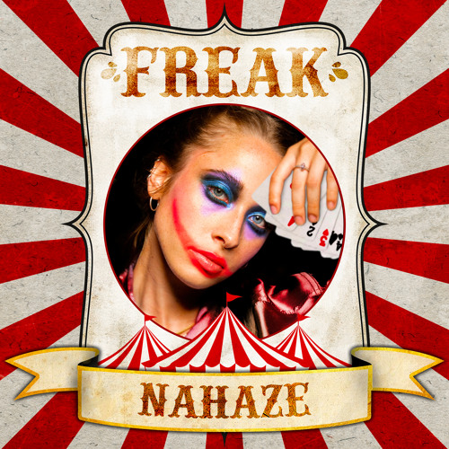 Nahaze — Freak cover artwork
