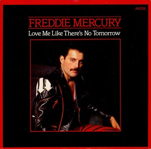 Freddie Mercury Love Me Like There&#039;s No Tomorrow cover artwork