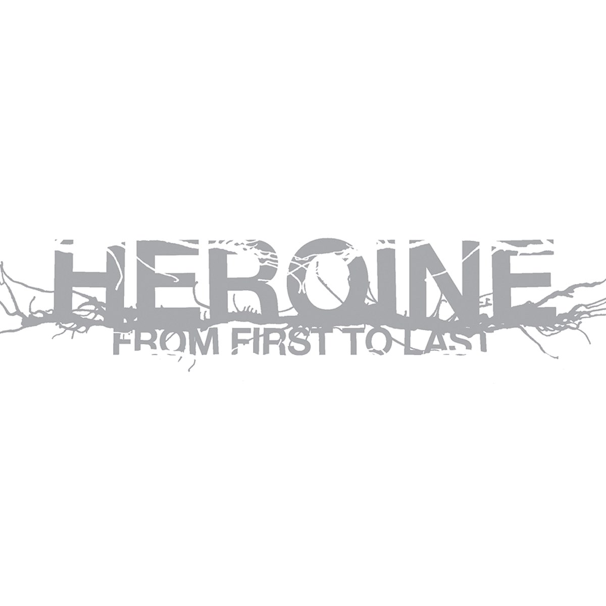From First To Last Heroine cover artwork