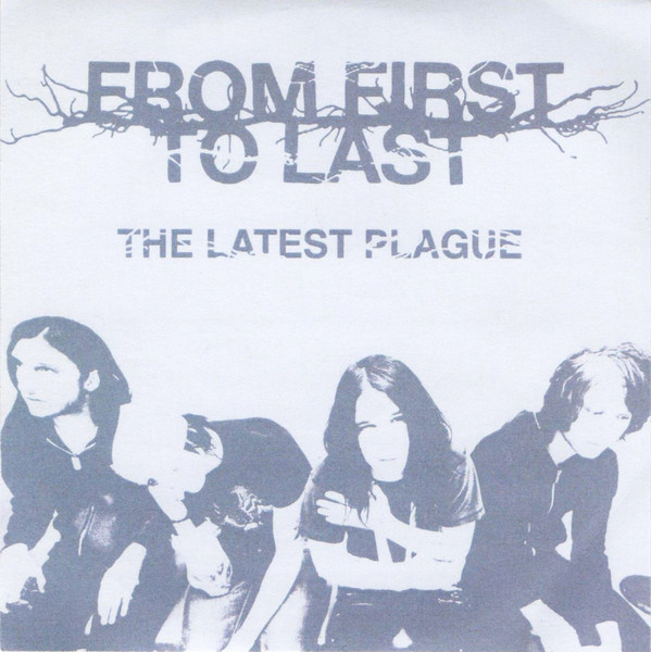 From First To Last — The Latest Plague cover artwork
