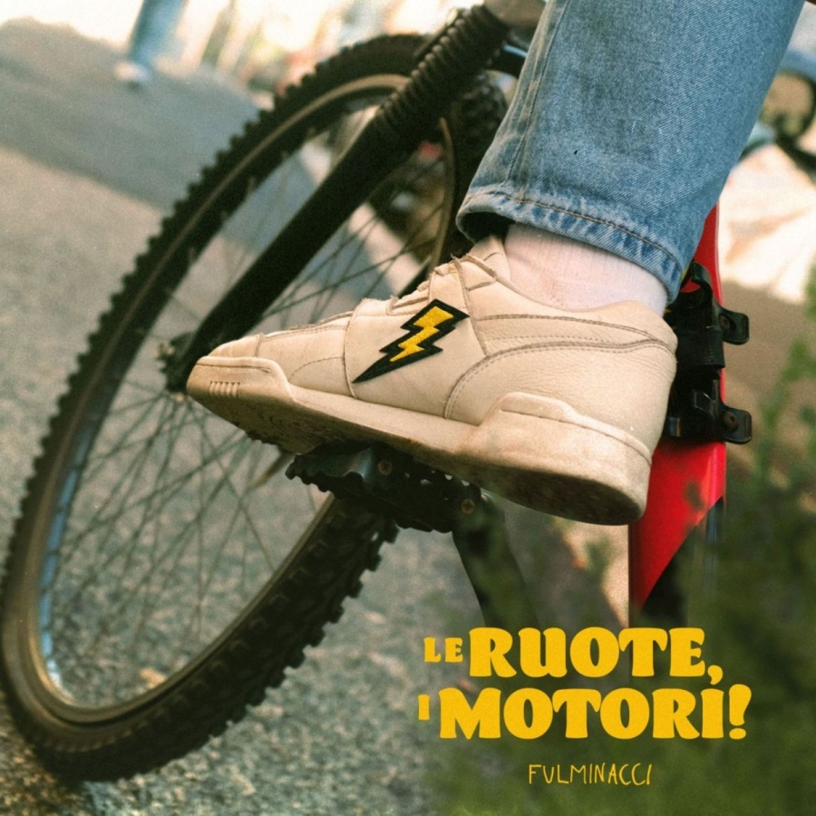 Fulminacci — Le ruote, i motori! cover artwork