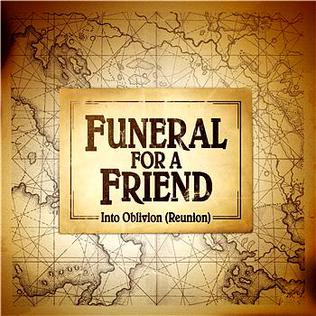 Funeral For A Friend — Into Oblivion (Reunion) cover artwork
