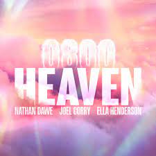 Nathan Dawe, Joel Corry, & Ella Henderson — 0800 HEAVEN cover artwork