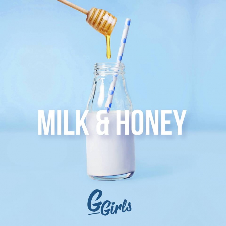 G Girls Milk &amp; Honey cover artwork