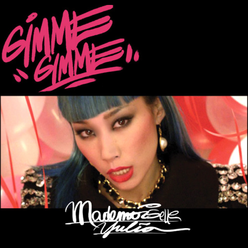 Mademoiselle Yulia — Gimme Gimme cover artwork