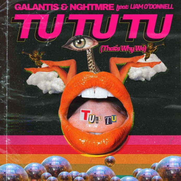 Galantis & NGHTMRE featuring Liam O&#039;Donnell — Tu Tu Tu (That&#039;s Why We) cover artwork