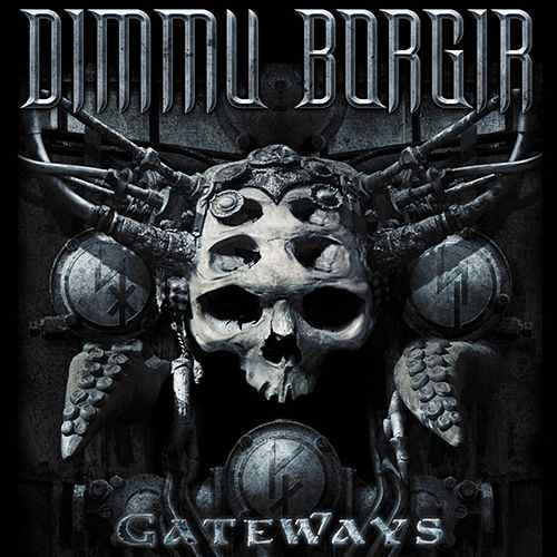 Dimmu Borgir — Gateways cover artwork