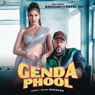 Badshah featuring Payal Dev — Genda Phool cover artwork