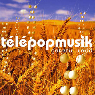 Télépopmusik Genetic World cover artwork