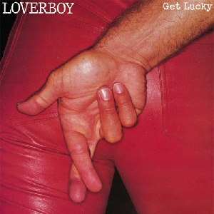 Loverboy Get Lucky cover artwork