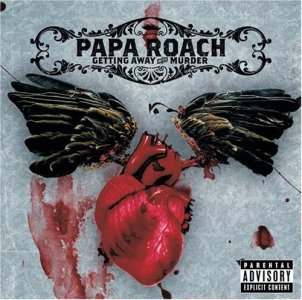 Papa Roach Getting Away With Murder cover artwork
