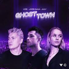 VIZE, Joris Sava, & July — Ghost Town cover artwork