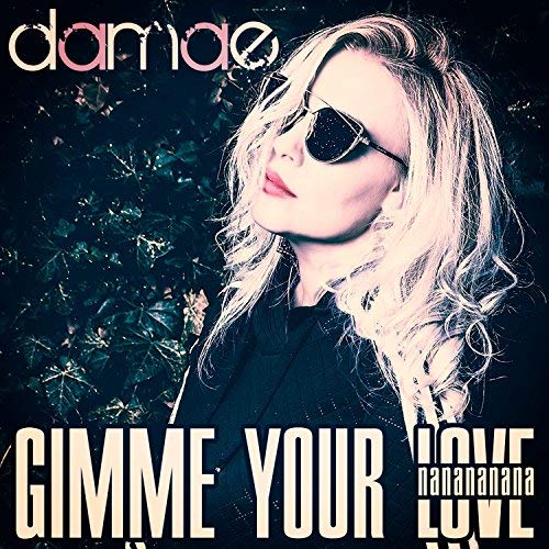 Damae — Gimme Your Love (Nanananana) cover artwork
