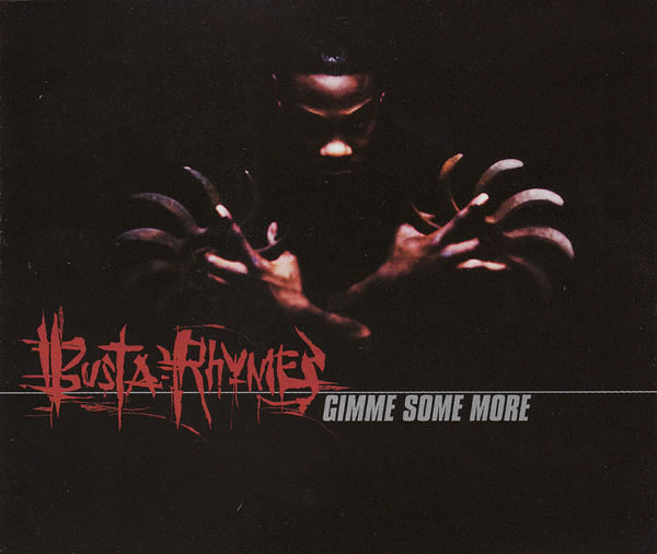 Busta Rhymes Gimme Some More cover artwork