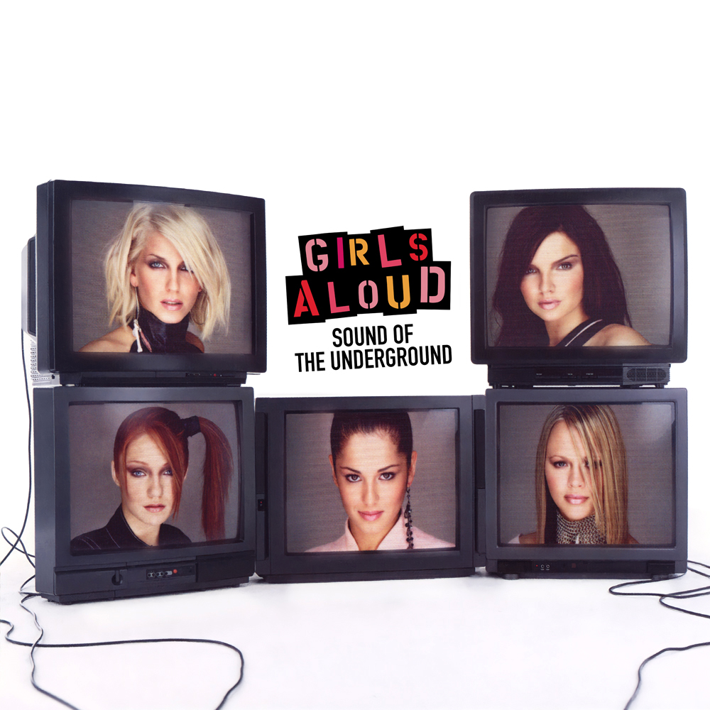 Girls Aloud — Sound of the Underground cover artwork