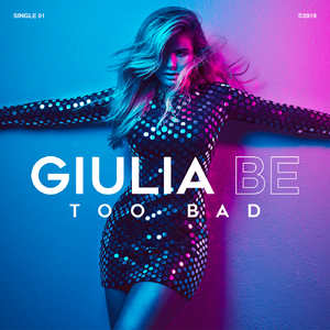 Giulia Be — Too Bad cover artwork