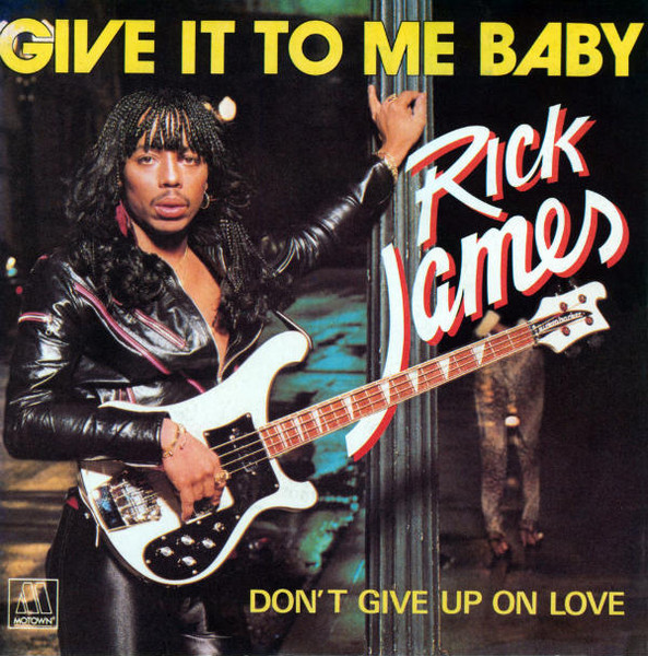 Rick James Give It To Me Baby cover artwork