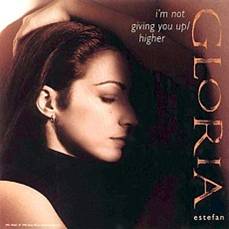 Gloria Estefan — I&#039;m Not Giving You Up cover artwork