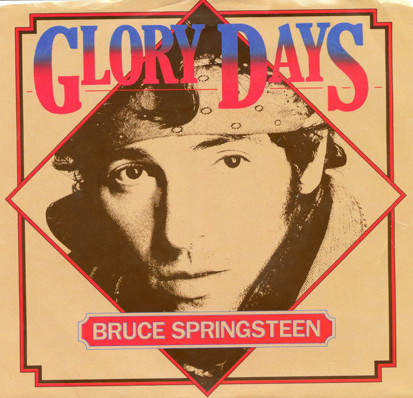 Bruce Springsteen Glory Days cover artwork