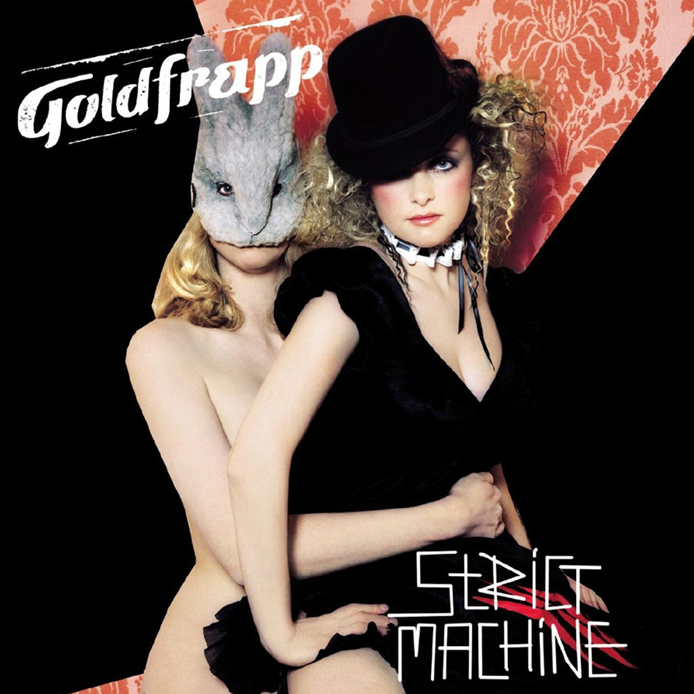 Goldfrapp — Strict Machine cover artwork